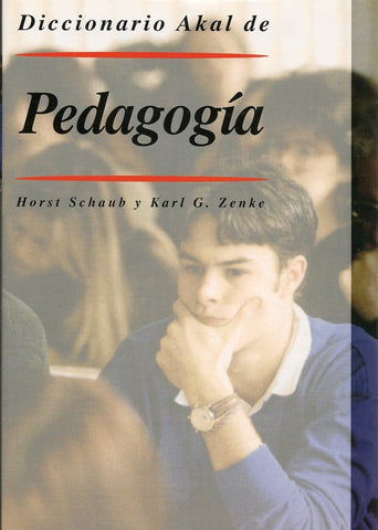 DICCIONARIO AKAL DE PEDAGOGÍA.. | Agustín González Ruiz