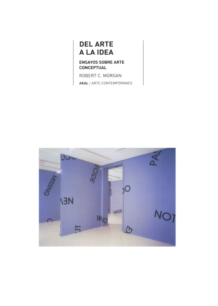 Del arte a la idea | Morgan, Rodríguez Olivares