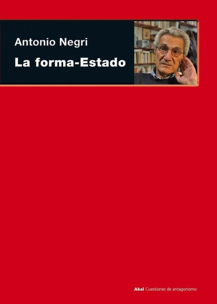 La forma-Estado | Negri, Sánchez Cedillo