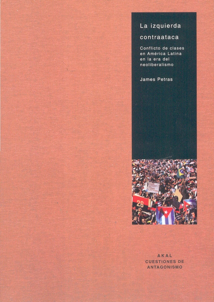 La izquierda contraataca | Petras, Palacios Cerezales