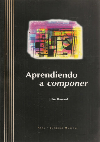 APRENDIENDO A COMPONER | JOHN HOWARD