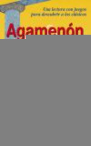 Agamenón y la Guerra de Troya | Vivet-Rémy, Careaga Rivelles