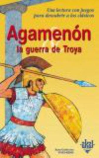 Agamenón y la Guerra de Troya | Vivet-Rémy, Careaga Rivelles