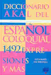Diccionario Akal del español coloquial | Ramos, Serradilla