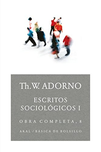Escritos sociológicos I | Adorno, González Ruiz