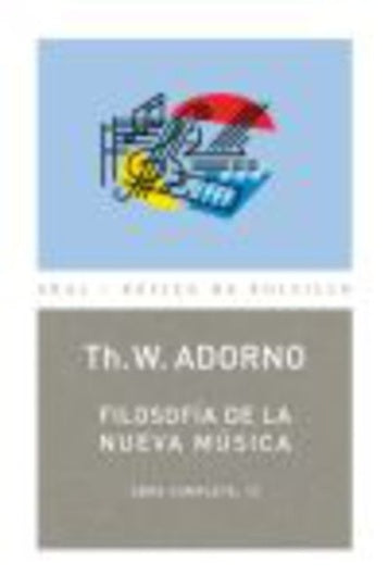 Filosofía de la nueva música | Adorno, Brotons Muñoz