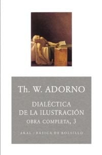 Dialéctica de la Ilustración | Adorno, Horkheimer, Chamorro Mielke