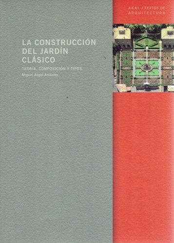 La construcción del jardín clásico | Miguel Ángel Aníbarro