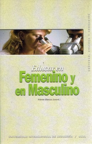 Educar en femenino y en masculino | Nieves Blanco García