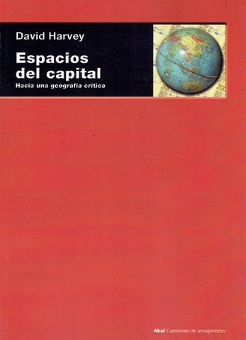 Espacios del capital | David Harvey