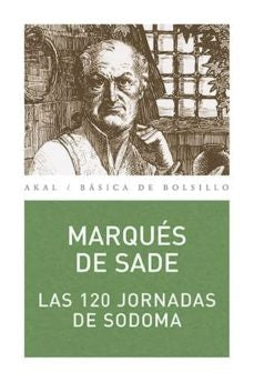 LAS 120 JORNADAS DE SODOMA.. | Marques De Sade