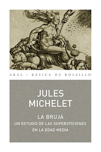 La bruja | Michelet, Lajo, Frígola
