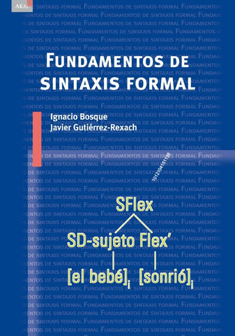 FUNDAMENTO DE SINTAXIS | Ignacio Bosque