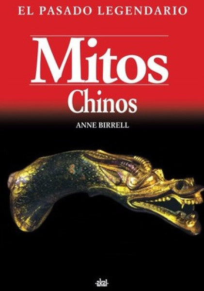 Mitos chinos | Birrell, López Martín