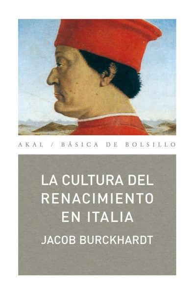La cultura del Renacimiento en Italia | Burckhardt, Bouza Alvarez, Barja, Blanco