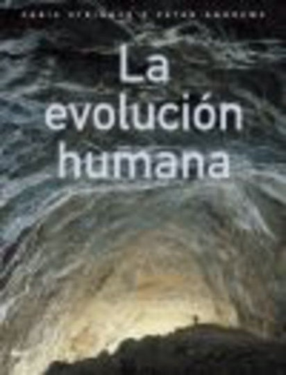 La evolución humana | Andrews, Stringer, Béjar Villa