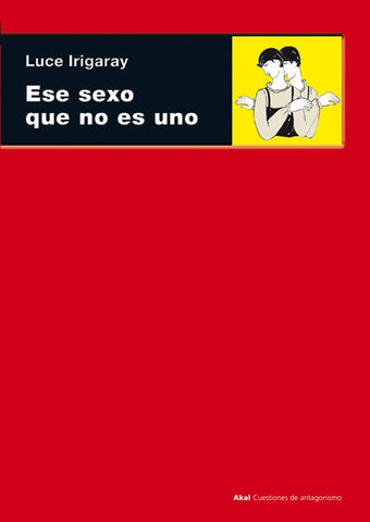 ESE SEXO QUE NO ES UNO | Luce Irigaray
