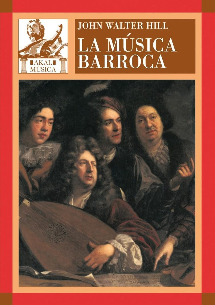 La música barroca | Hill, Giráldez Hayes