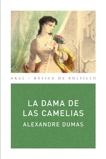 La dama de las camelias | Alexandre Dumas