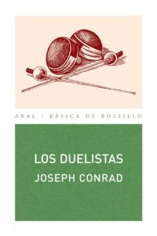 Los duelistas | Joseph Conrad