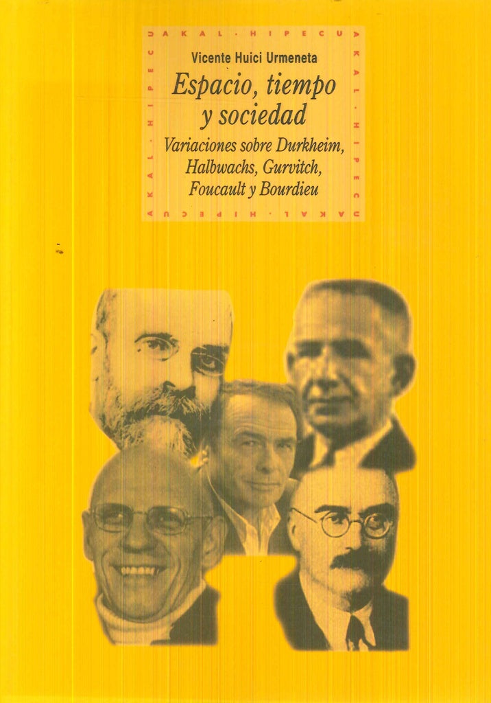 Espacio, Tiempo y Sociedad | Vicente Huici Urmeneta