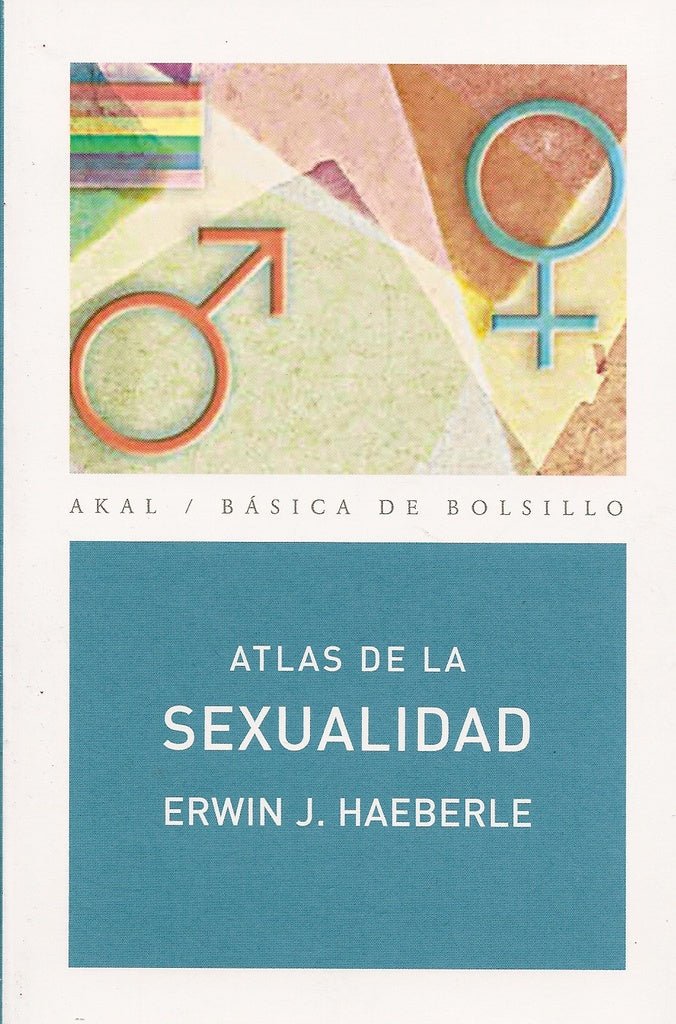 ATLAS DE LA SEXUALIDAD * | ERWIN HAEBERLE
