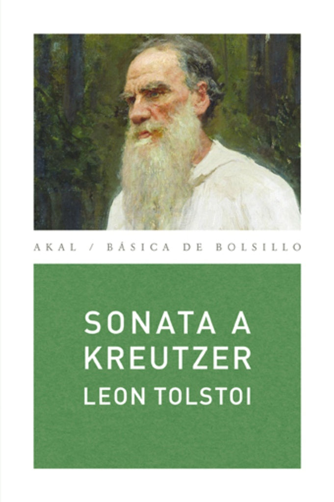 SONATA A KREUTZER * | León Tolstoy