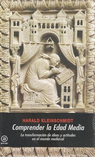 Comprender la edad media  | Harald Kleinschmidt