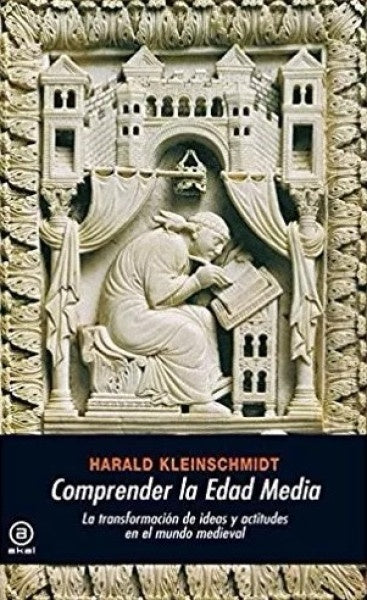 Comprender la edad media  | Harald Kleinschmidt