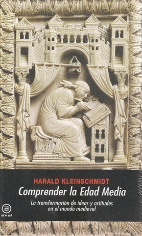 Comprender la edad media  | Harald Kleinschmidt