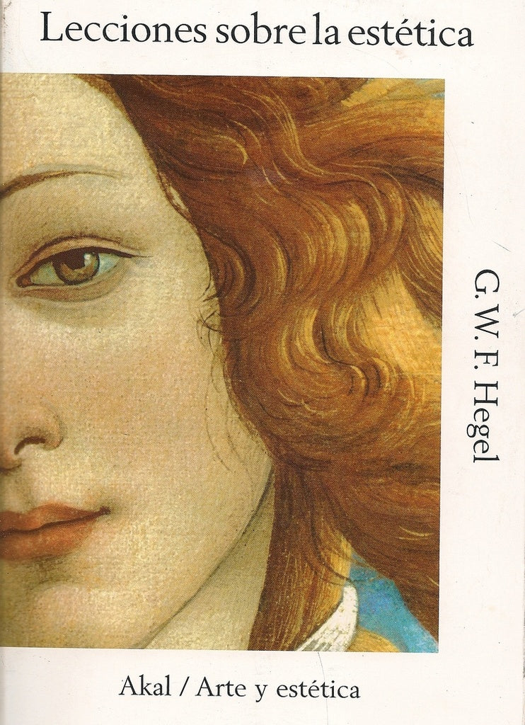 Lecciones sobre la estetica | G.W.F. Hegel