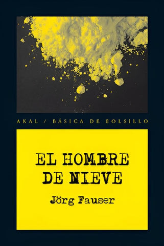 el hombre de nieve | jorg fauser
