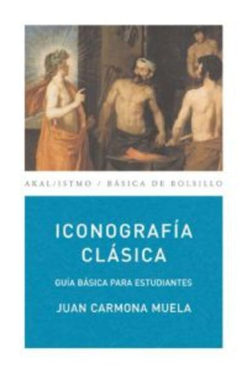 Iconografía clásica | Juan Carmona Muela