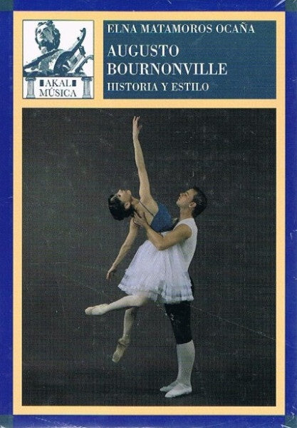 Augusto Bournonville | Elna Matamoros Ocaña