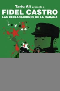 FIDEL CASTRO , DECLARACIONES DE HABANA * | Ali Tariq