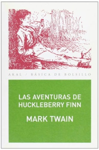 Las aventuras de Huckleberry Finn* | MARK TWAIN