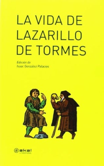 LA VIDA DE LAZARILLO DE TORMES..