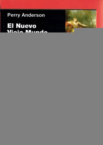 EL NUEVO VIEJO MUNDO