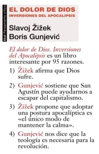 EL DOLOR DE DIOS* | Slavoj Zizek