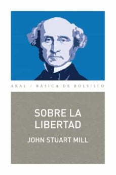 SOBRE LA LIBERTAD | John Stuart Mill