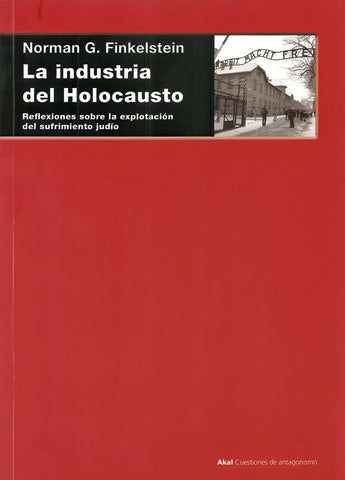 La industria del Holocausto | Norman G. Finkelstein