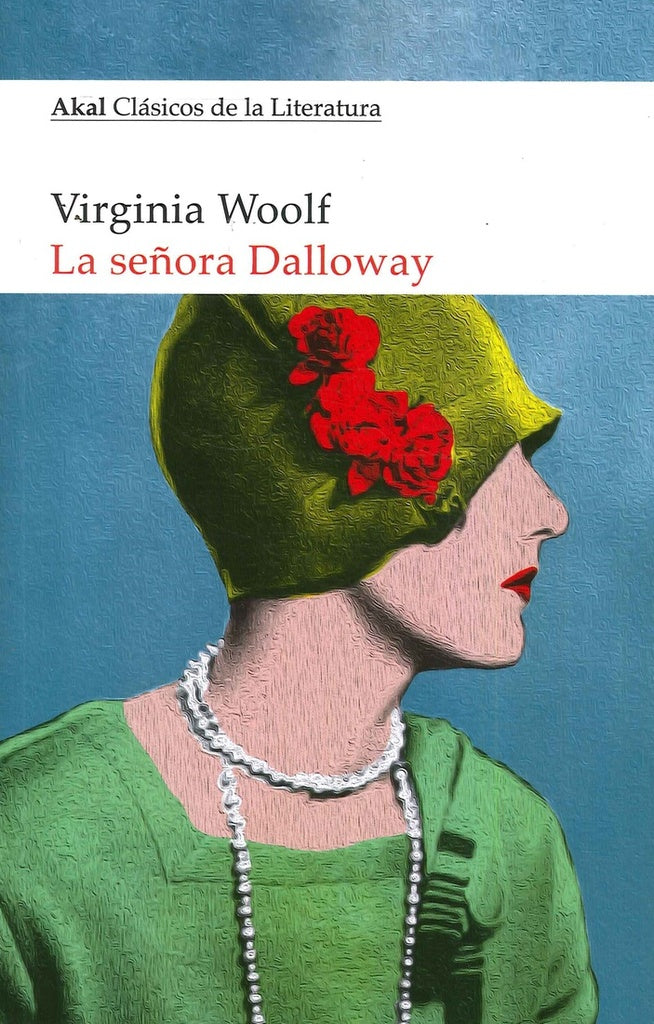 La señora Dalloway  | Virginia Woolf