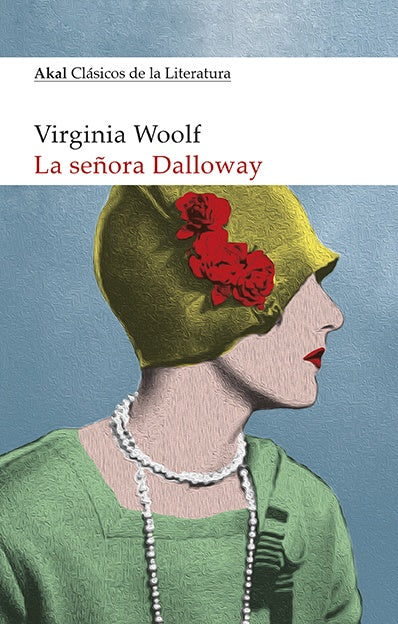 La señora Dalloway  | Virginia Woolf