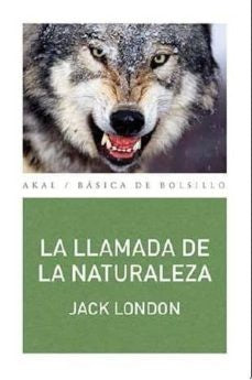 La llamada de la naturaleza  | Jack London
