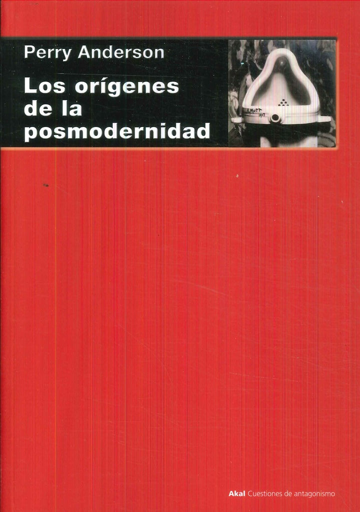 LOS ORIGEN DE LAS POSMODERNIDAD | Perry .