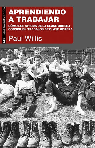 APRENDIENDO A TRABAJAR | PAUL  WILLIS