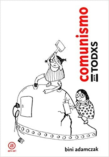 Comunismo para Todxs | Bini Adamczak
