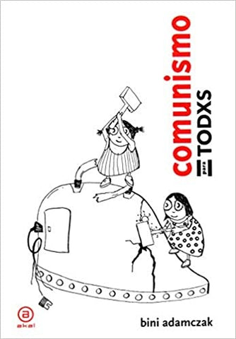 Comunismo para Todxs | Bini Adamczak