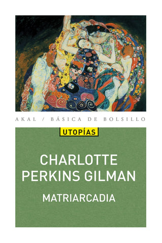 MATRIARCADIA | Charlotte Perkins Gilman