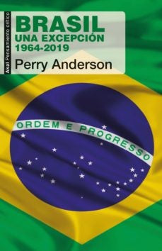 BRASIL UNA EXCEPCION 1964-2019 | Perry .